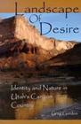 Landscape Of Desire By Greg Gordon Cover Image