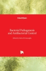 Bacterial Pathogenesis and Antibacterial Control Cover Image