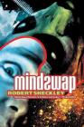 Mindswap By Robert Sheckley Cover Image