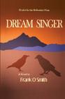 Dream Singer By Frank O. Smith Cover Image