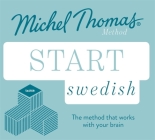 Start Swedish New Edition: Learn Swedish with the Michel Thomas Method Cover Image
