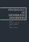 Physiology of Membrane Disorders Cover Image
