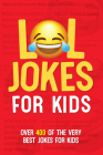 Lol Jokes for Kids Softcover Book By Willow Creek Press Cover Image