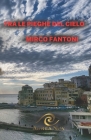 Tra le pieghe del cielo: Storia di un genovese By Ivana Fantoni, Mirco Fantoni Cover Image