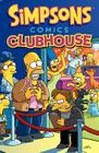 Simpsons Comics Clubhouse By Matt Groening Cover Image