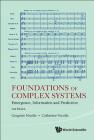 Foundations of Complex Systems: Emergence, Information and Prediction (2nd Edition) Cover Image