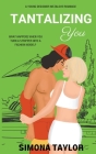 Tantalizing You: a Young Designer Instalove Romance (Falling for You) Cover Image