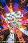 Information Superhighways: Multimedia Users and Futures (Computers and People) Cover Image