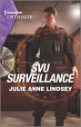 Svu Surveillance (Heartland Heroes #1) Cover Image