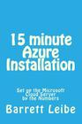 15 minute Azure Installation: Set up the Microsoft Cloud Server by the Numbers Cover Image
