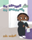 My Brother Ate My Homework By Kyla Walker Cover Image