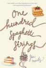 One Hundred Spaghetti Strings By Jen Nails Cover Image