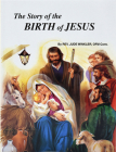 The Story of the Birth of Jesus (Saint Joseph Bible Story Books) Cover Image