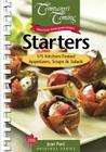 Starters: 175 Kitchen-Tested Appetizers, Soups & Salads (Original) Cover Image