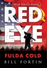 Redeye Fulda Cold (Cold War #1) Cover Image