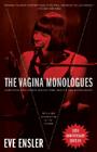 The Vagina Monologues By Eve Ensler Cover Image