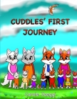 Cuddles' First Journey By Carole Jaeggi Cover Image