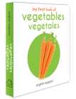 My First Book of Vegetables - Vegetales: My First English - Spanish Board Book By Wonder House Books Cover Image