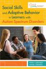 Social Skills and Adaptive Behavior in Learners with Autism Spectrum Disorders Cover Image