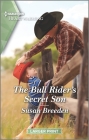 The Bull Rider's Secret Son: A Clean and Uplifting Romance By Susan Breeden Cover Image