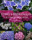 Today's Hydrangeas: A Buying Guide & More Cover Image