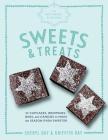 The Artisanal Kitchen: Sweets and Treats: 33 Cupcakes, Brownies, Bars, and Candies to Make the Season Even Sweeter By Griffith Day, Cheryl Day Cover Image