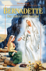 Bernadette: Our Lady's Little Servant By Hertha Ernestine Pauli, Georges Vaux Cover Image