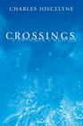 Crossings: A Swimmer's Memoir By Charles Joscelyne Cover Image