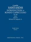 Introduction et Rondo Capriccioso, Op.28: Study score By Camille Saint-Saens, Jr. Sargeant, Richard W. (Editor) Cover Image