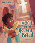 The Boy from the House of Bread Cover Image