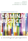 Introduction to Criminal Justice: A Sociological Perspective Cover Image