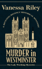 Murder in Westminster By Vanessa Riley Cover Image