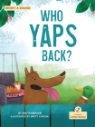 Who Yaps Back? By Kim Thompson, Brett Curzon (Illustrator) Cover Image