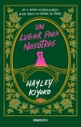 Donde haya sitio para nosotras / Where There's Room for Us By Hayley Kiyoko Cover Image