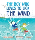 The Boy Who Loves to Lick the Wind Cover Image
