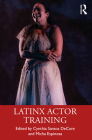 Latinx Actor Training Cover Image
