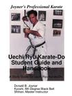 Uechi Ryu Karate-Do Student Guide and Handbook By Donald Joyner Cover Image