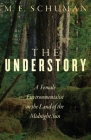 The Understory: A Female Environmentalist in the Land of the Midnight Sun Cover Image