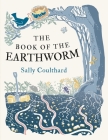 The Book of the Earthworm By Sally Coulthard Cover Image