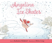 Angelina Ice Skates (Angelina Ballerina) Cover Image