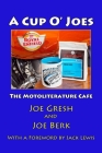 A Cup O' Joes: The Motoliterature Cafe Cover Image