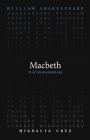 Macbeth (Play on Shakespeare) By William Shakespeare, Migdalia Cruz (Translated by) Cover Image