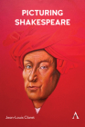 Picturing Shakespeare By Jean-Louis Claret Cover Image