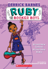 Brand New School, Brave New Ruby (Ruby and the Booker Boys #1) Cover Image