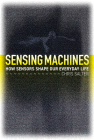 Sensing Machines: How Sensors Shape Our Everyday Life Cover Image