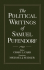 The Political Writings of Samuel Pufendorf Cover Image