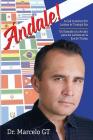 Andale: A Call to Action for Latino's in Trumps Era By Marcelo Gt Cover Image