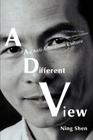 A Different View: An Anti-Education Culture By Ning Shen Cover Image