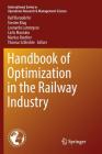 Handbook of Optimization in the Railway Industry Cover Image