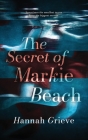 The Secret of Markie Beach By Hannah Grieve Cover Image